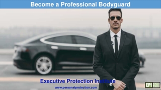 Become a Professional Bodyguard