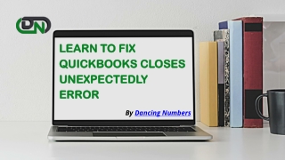 Fix QuickBooks Closes Unexpectedly Error