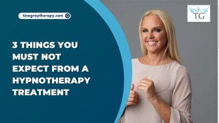 3 Things You Must Not Expect From A Hypnotherapy Treatment