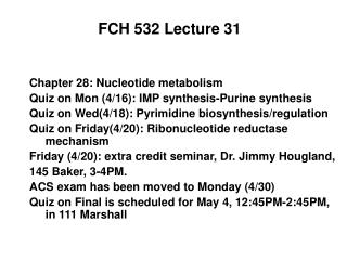 FCH 532 Lecture 31