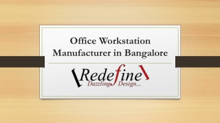 Office Workstation Manufacturer in Bangalore