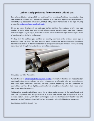Carbon steel pipe is used for corrosion in Oil and