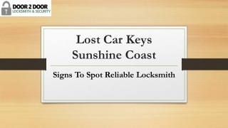 Lost Car Keys Sunshine Coast: Signs To Spot Reliable Locksmith