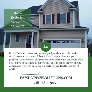 Home Exclusion Service in Albany NY