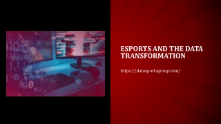 Esports and the Data Transformation