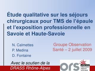 Étude qualitative sur les séjours chirurgicaux pour TMS de l’épaule et l’exposition professionnelle en Savoie et Haute-S