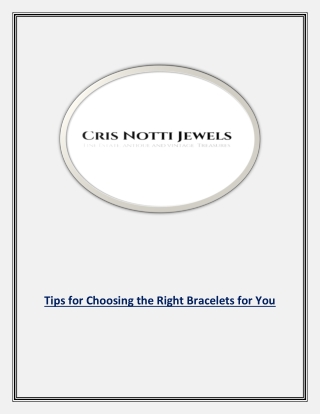 Tips for Choosing the Right Bracelets for You