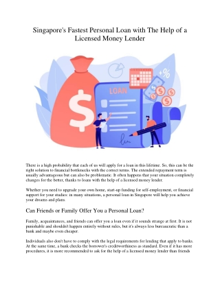 Singapore's Fastest Personal Loan with The Help of a Licensed Money Lender