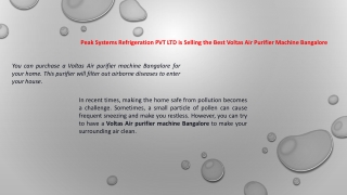 Peak Systems Refrigeration PVT LTD is Selling the Best Voltas Air Purifier Machine Bangalore