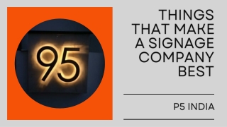 Signage board agencies in Mysore  P5 India