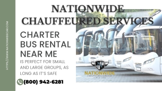 Charter Bus Rental Near Me Is Perfect for Small and Large Groups, as Long as It’s Safe