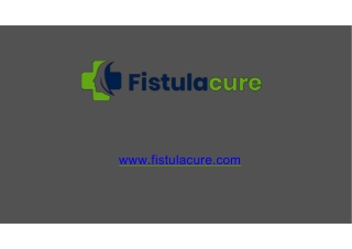 Best  Fistula Treatment in India