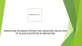 Singapore Interior offers the greatest selection of Glass Partition in Singapore