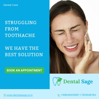 Struggling from toothache | Best Dental Clinic in Yelahanka | Dental Sage