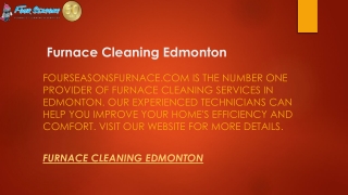 Furnace Cleaning Edmonton  Fourseasonsfurnace.com