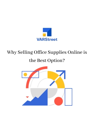 Why Selling Office Supplies Online is the Best Option