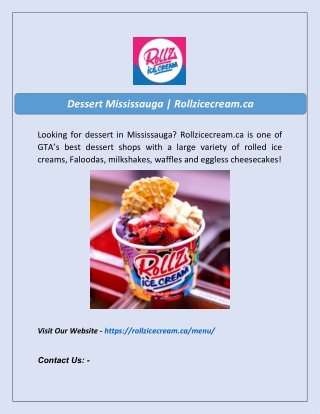 Dessert Mississauga  Rollzicecream.ca