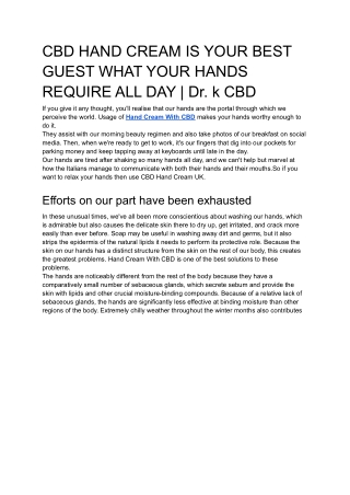 CBD HAND CREAM IS YOUR BEST GUEST WHAT YOUR HANDS REQUIRE ALL DAY | Dr. k CBD