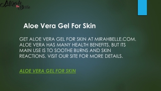 Aloe Vera Gel For Skin  Mirahbelle.com