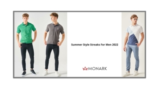 SUMMER STYLE STREAKS FOR MEN 2022