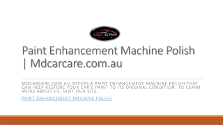 Paint Enhancement Machine Polish | Mdcarcare.com.au