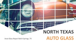 Auto Glass Repair Balch Springs, TX
