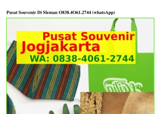 Pusat Souvenir Di Sleman Ô8З8·ԿÔϬl·27ԿԿ(whatsApp)