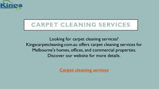 Carpet Cleaning Services  Kingscarpetcleaning.com.au