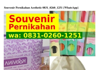 Souvenir Pernikahan Aesthetic Ô8З1·Ô26Ô·1251{WhatsApp}