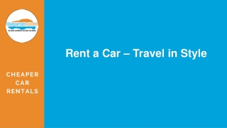Rent a Car – Travel in Style