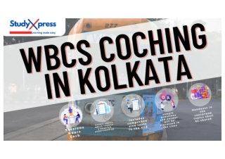 WBCS Coaching In Kolkata Study Xpress