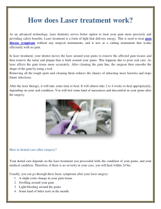 How does Laser treatment work?