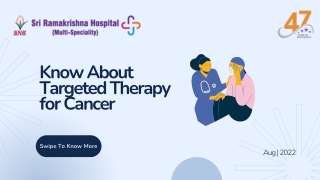 Know About Targeted Therapy for Cancer