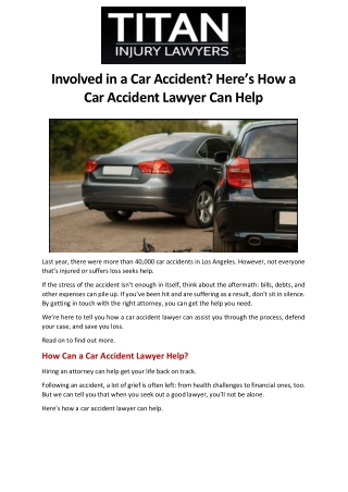 Involved in a Car Accident? Here’s How a Car Accident Lawyer Can Help