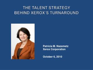 The Talent Strategy behind Xerox’S Turnaround