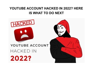 YouTube Account Hacked in 2022? Here Is What to Do Next