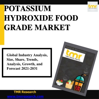 Potassium Hydroxide Food Grade Market : Accurate Trend Analysis
