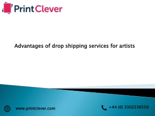 Advantages of drop shipping services for artists