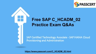 SAP HANA Cloud Provisioning and Administration C_HCADM_02 Dumps