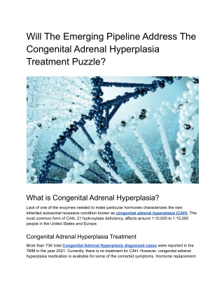 Will The Emerging Pipeline Address The Congenital Adrenal Hyperplasia Treatment Puzzle