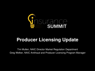 Producer Licensing Update