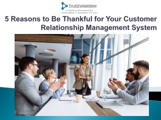 5 Reasons to Be Thankful for Your Customer Relationship Management System