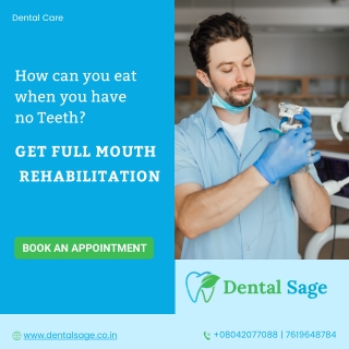 Full mouth Rehabilitation | Best Dental Clinic in Yelahanka | Dental Sage