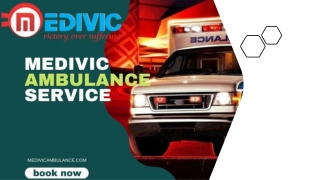 Ambulance Service in Patna on Call by Medivic