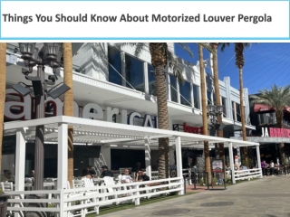 Things You Should Know About Motorized Louver Pergola