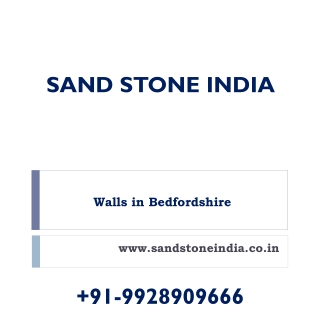 Walls in Bedfordshire - Sand Stone India
