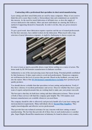 Contracting with a professional that specializes in sheet metal manufacturing