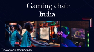 Gaming chair India