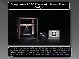 Snapmaker 2.0 3D Printer Wins International Design
