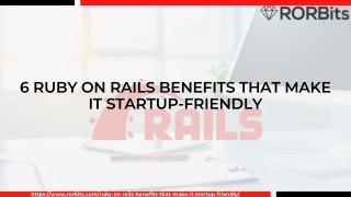 6 Ruby on Rails Benefits that make it Startup-Friendly